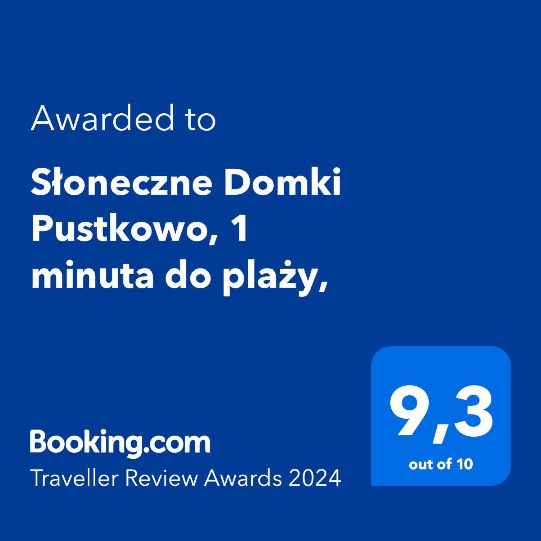 Sloneczne Domki Pustkowo, 1 Minuta Do Plazy, エクステリア 写真